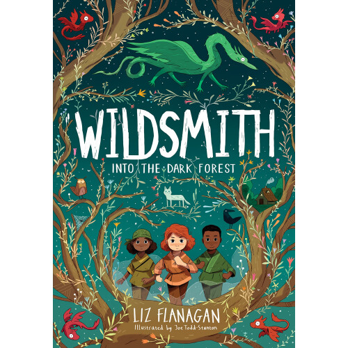 Wildsmith: Into the Dark Forest (The Wildsmith #1)