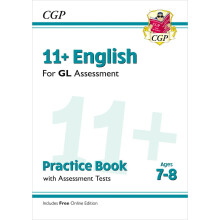 11+ GL English Practice Book & Assessment Tests - Ages 7-8 (with Online Edition) (CGP 11+ Ages 7-8)