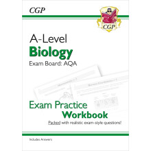 A-Level Biology: AQA Year 1 & 2 Exam Practice Workbook - includes Answers: for the 2026 and 2027 exams (CGP AQA A-Level Biology)