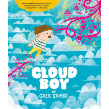 Cloud Boy: An Award-Winning Picture Book Celebrating Neurodiversity
