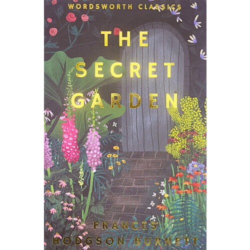The Secret Garden (Wordsworth Classics)