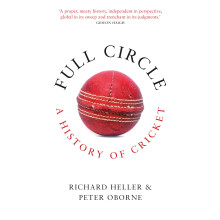Full Circle: A History of Cricket