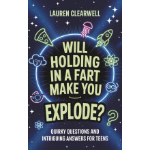 Will Holding in a Fart Make You Explode: Quirky Questions and Intriguing Answers for Teens