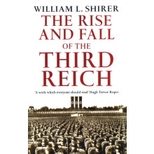 Rise And Fall Of The Third Reich
