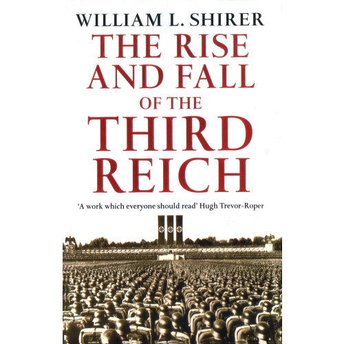 Arrow Rise And Fall Of The Third Reich