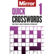 The Mirror: Quick Crosswords 1: 150 fast and furious puzzles!