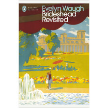 Brideshead Revisited: The Sacred and Profane Memories of Captain Charles Ryder