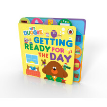 Hey Duggee: Getting Ready for the Day: A tabbed board book about morning routines
