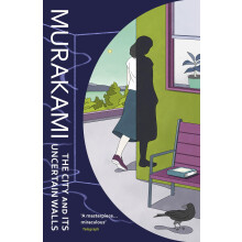 The City and Its Uncertain Walls: The Sunday Times bestselling novel from the author of Norwegian Wood