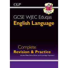 GCSE English Language WJEC Eduqas Complete Revision & Practice (with Online Edition): perfect for the 2026 and 2027 exams (CGP WJEC Eduqas GCSE Engli