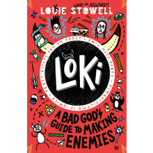 Loki: A Bad God's Guide to Making Enemies: Norse trickster god turned school kid in the hilarious comics-style diary series for 8-12 year olds: 4