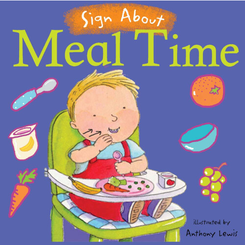 Meal Time (Sign About S.) (BSL) (Sign About)