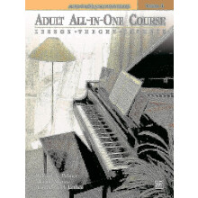 Adult All-in-One Course: Lesson, Theory, Technique Level 1 (Alfred's Basic Adult Piano Course)