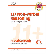 11+ Non-Verbal Reasoning Practice Book & Assessment Tests - Ages 5-6 (for all test providers) (CGP 11+ Ages 5-6)