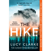 The Hike: The Sunday Times bestseller and the perfect thriller novel to curl up with for winter