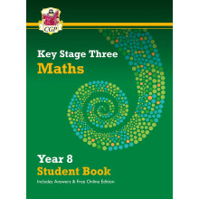KS3 Maths Year 8 Student Book - with answers & Online Edition (CGP KS3 Textbooks)