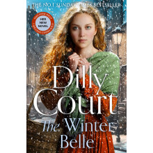 The Winter Belle: The brand new, unforgettable historical drama for autumn 2025 from the No.1 Sunday Times bestselling author
