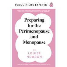 Preparing for the Perimenopause and Menopause: No. 1 Sunday Times Bestseller (Penguin Life Expert Series, 1)