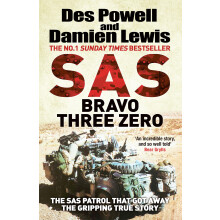 SAS Bravo Three Zero: The Gripping True Story