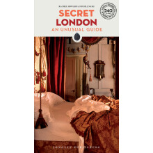 Secret London: 240 hidden gems and unique things to do in London (Jonglez): 240 of London's most secret, unusual and unfamiliar places (Jonglez Secre