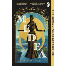 Medea: The spellbinding mythological retelling and Sunday Times bestseller