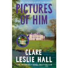 Pictures of Him: A page-turning story of love and obsession with a jaw-dropping twist, from the Reese's Book Club author of Broken Country.