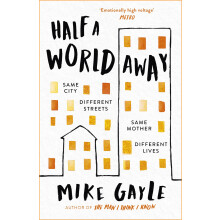 Half a World Away: The heart-warming, heart-breaking Richard and Judy Book Club selection