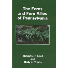 Ferns and Fern Allies of Pennsylvania by Thomas R. University of India