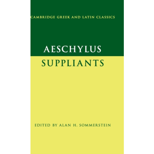 Aeschylus Suppliants Hardcover Book