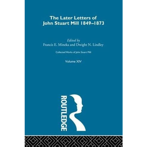 Collected Works of John Stuart Mill Paperback Book