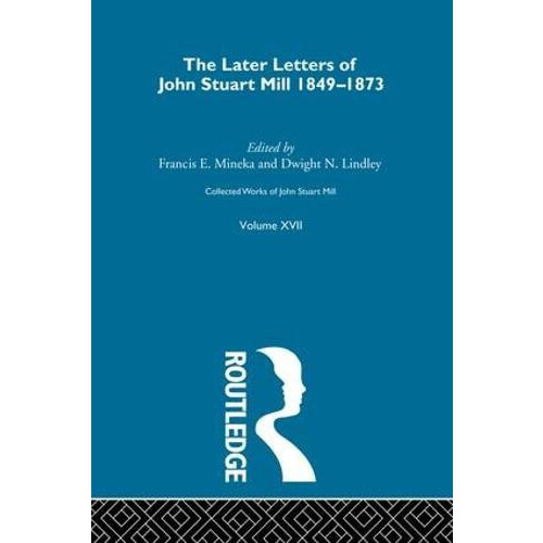 Collected Works of John Stuart Mill Paperback Book