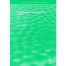 Routledge Revivals Encyclopedia of American Civil Liberties 2006 Hardc