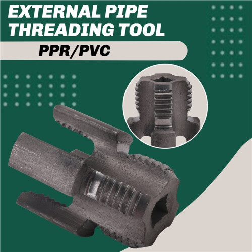 PPR/PVC Water Pipe Thread Tapping Tool Internal Thread External Thread Integrated Water Pipe Wire Opener 2