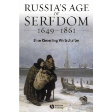 Russias Age of Serfdom 16491861 by Elise Kimerling California State Po