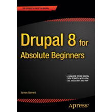 Drupal 8 for Absolute Beginners by James Barnett Paperback Book