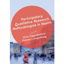 Participatory Qualitative Research Methodologies in Health Paperback B