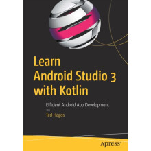 Learn Android Studio 3 with Kotlin Efficient Android App Development b