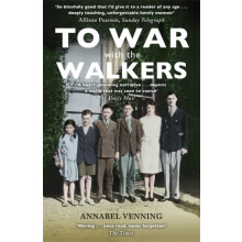 To War With the Walkers by Annabel Venning Paperback Book