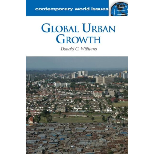 Global Urban Growth A Reference Handbook by Donald Williams Hardcover