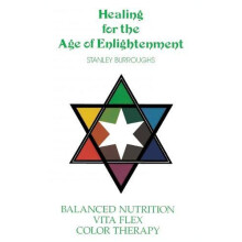 Healing for the Age of Enlightenment by Stanley Burroughs Paperback Bo
