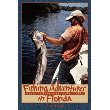 Fishing Adventures in Florida Sport Fishing with Light Tackle by Max H