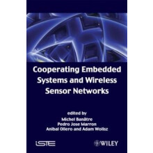 Cooperating Embedded Systems and Wireless Sensor Networks Hardcover Bo