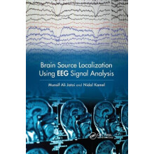 Brain Source Localization Using EEG Signal Analysis by Nidal Kamel Pap