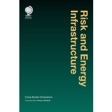 Risk and Energy Infrastructure CrossBorder Dimensions Hardcover Book