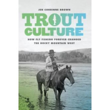 Trout Culture by Jen Corrinne Brown Paperback Book