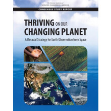 Thriving on Our Changing Planet by Committee on the Decadal Survey for