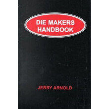 Die Makers Handbook by Jerry Arnold Paperback Book