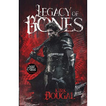 Legacy of Bones by Kirk Dougal Paperback Book