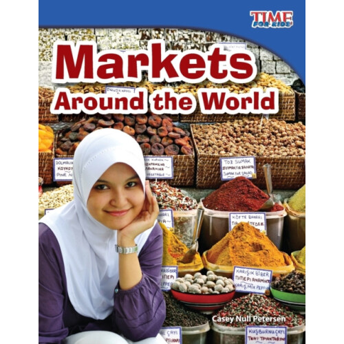 Markets Around the World by Casey Null Petersen Paperback Book
