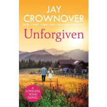 Unforgiven by Jay Crownover Paperback Book